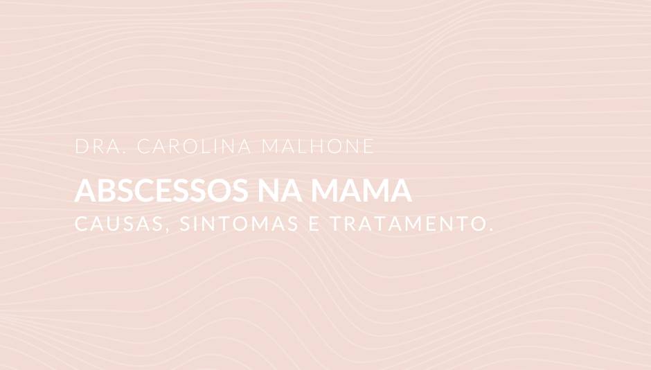 Abscessos Mamários