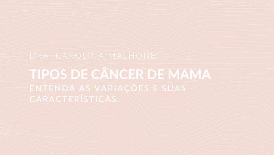 Tipos de Câncer